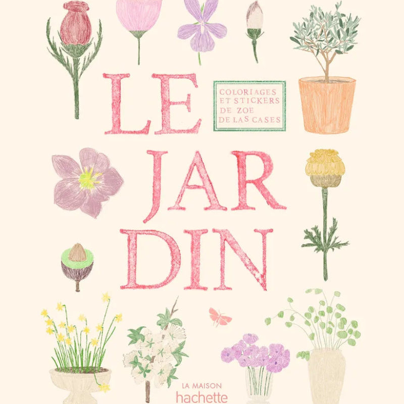 Cahier de coloriage & stickers - LE JARDIN