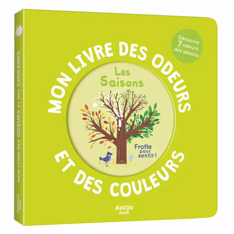 Mon livre des odeurs et des couleurs : Les Saisons
