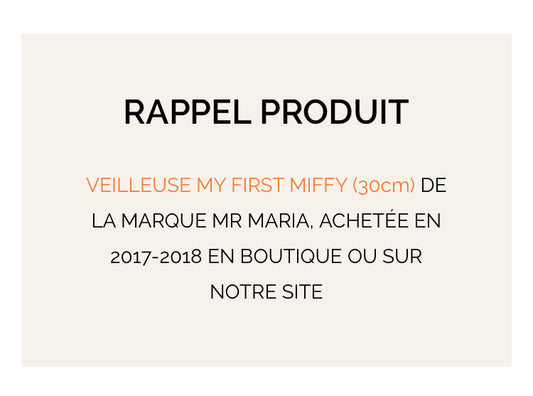 Rappel Produit Veilleuse My First Miffy
