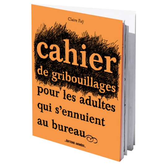 Cahier de Gribouillage pour les adultes qui s'ennuient au bureau