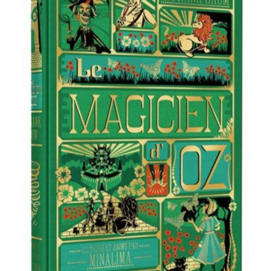 Les Grands Classiques Illustrés - Le Magicien d'Oz