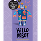 Les Ateliers Omy - Hello Robots - 3 paper Toys à fabriquer
