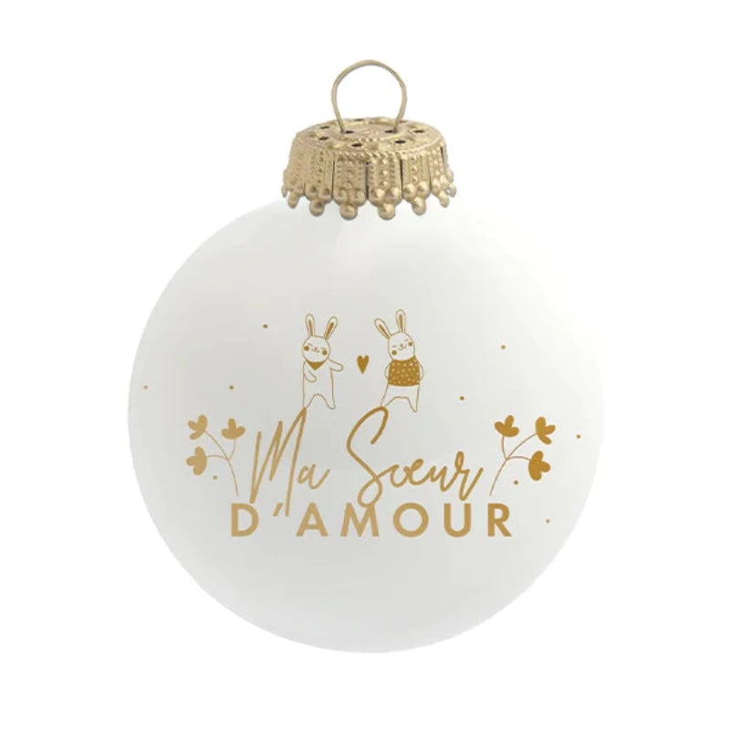 Boule de Noël en verre Baubels. Sérigraphiée Ma soeur d'amour.